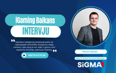 iGaming Priče: Nikola otkriva put uspeha kao Menadžer prodaje u kompaniji SiGMA Group
